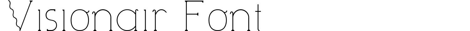 Visionair Font Demo