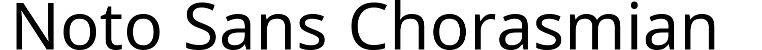 Noto Sans Chorasmian Font Demo