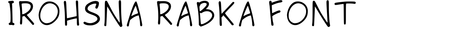 Irohsna Rabka Font Demo