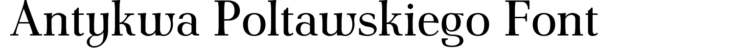 Antykwa Poltawskiego Font Font Demo