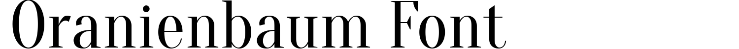 Oranienbaum Font Demo