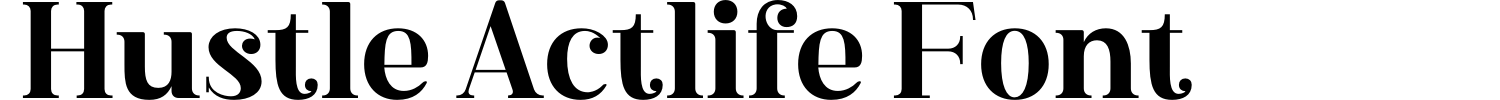 Hustle Actlife Font Demo