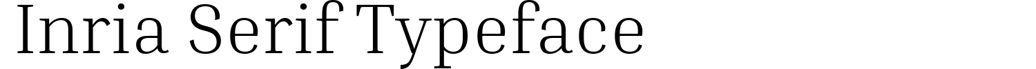 Inria Serif Typeface Demo