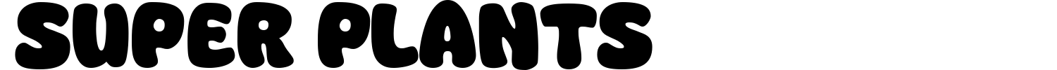 Super Plants Font Demo