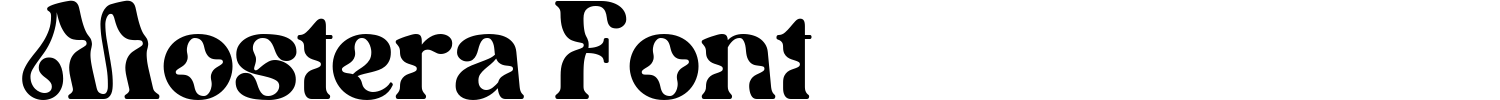 Mostera Font Demo