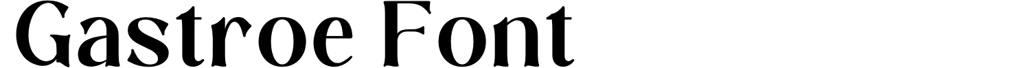 Gastroe Font Demo