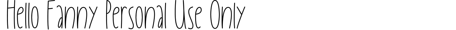 Hello Fanny Personal Use Only Font Demo