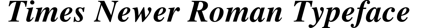 Times Newer Roman Typeface Demo