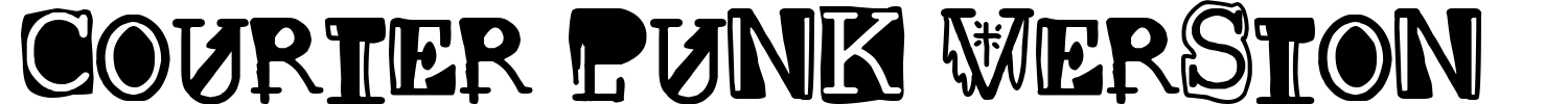 Courier punk Version Font Demo