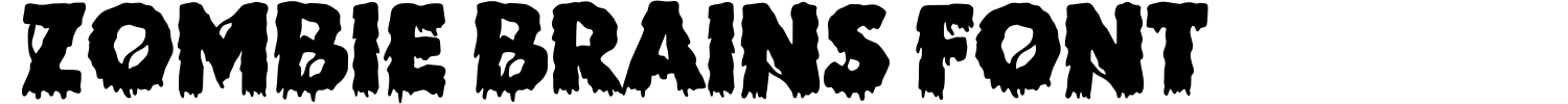 Zombie Brains Font Demo