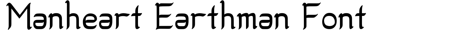 Manheart Earthman Font Font Demo