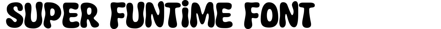 Super Funtime Font Demo