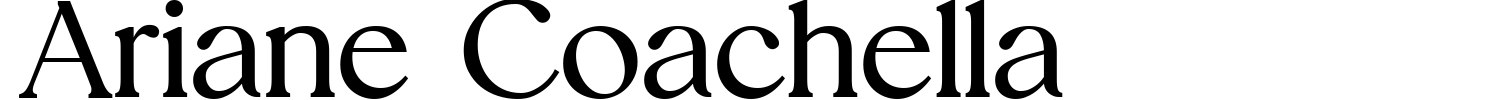 Ariane Coachella Font Demo