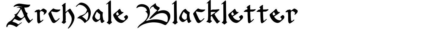 Archdale Blackletter Font Demo