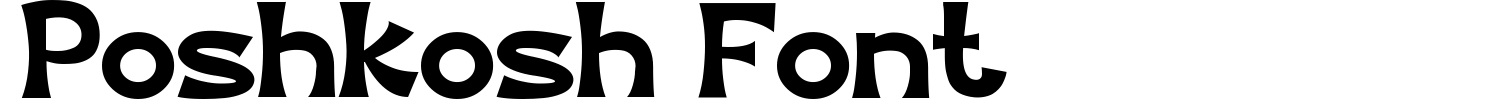 Poshkosh Font Demo