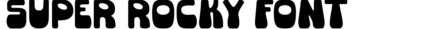 Super Rocky Font Demo