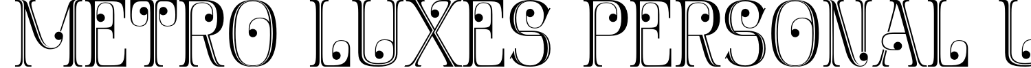 Metro Luxes Personal Use Font Demo