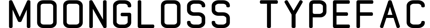 Moongloss Typeface Demo