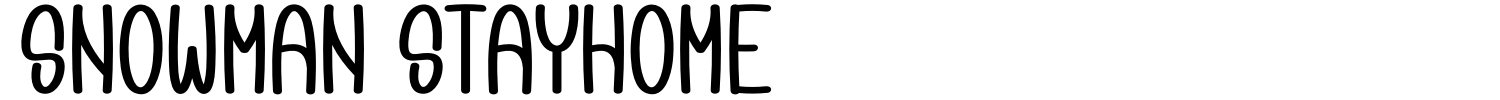 Snowman Stayhome Font Demo