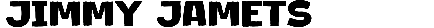 Jimmy Jamets Font Demo